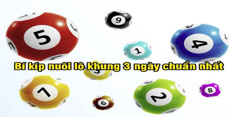 Các phương pháp soi cầu lô kép nuôi khung 3 ngày hiệu quả